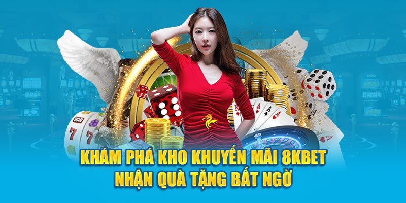 Chính sách khuyến mãi tại 8KBET anh em cần lưu ý